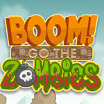 Boom Go The Zombies