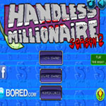 Handless Millionaire 2