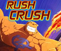 Fantastic 4 Rush Crush