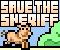 Save the Sheriff